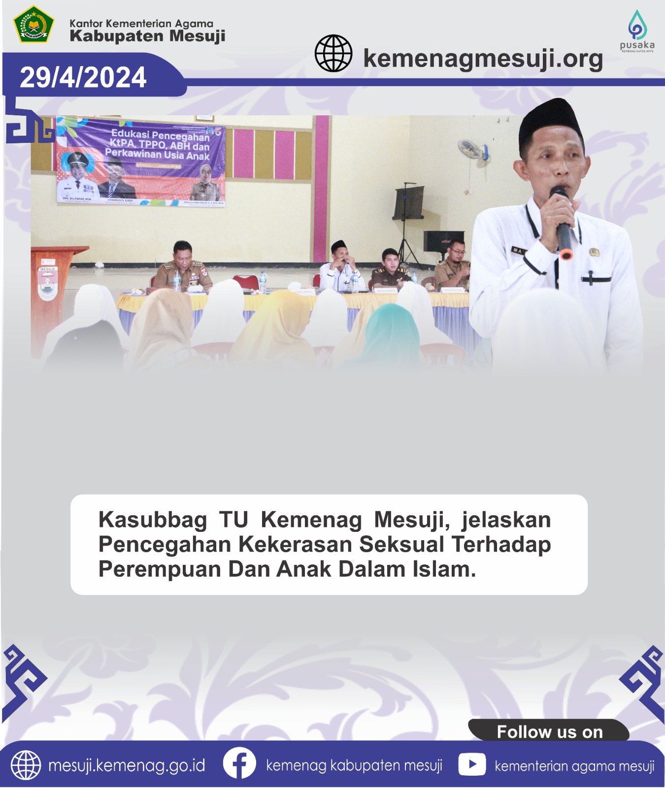 Kasubbag TU Kemenag Mesuji, jelaskan Pencegahan Kekerasan Seksual Terhadap Perempuan Dan Anak Dalam Islam.
