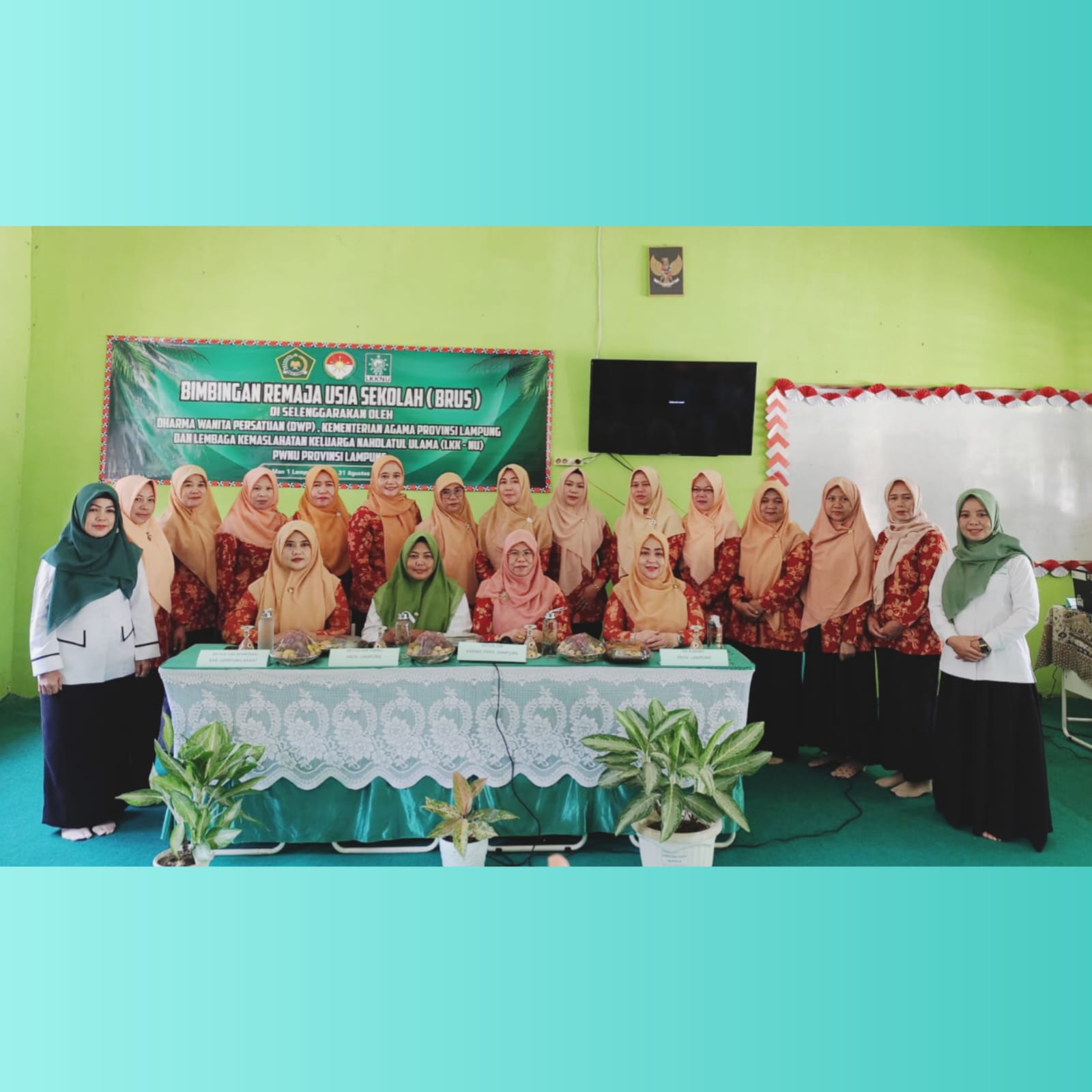 Bimbingan Remaja Usia Remaja (BRUS) Dharma Wanita Persatuan Provinsi Lampung ,Lembaga Kemaslahatan Keluarga (LKK) PWNU Provinsi Lampung