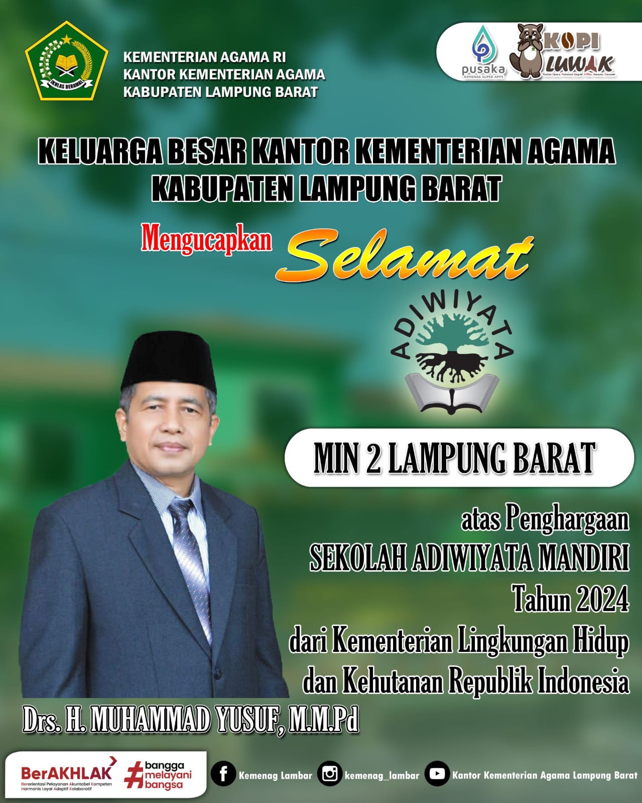 Kankemenag Lambar Apresiasi Prestasi Gemilang MIN 2 Lambar atas diraihnya Penghargaan Sekolah Adiwiyata Mandiri 2024