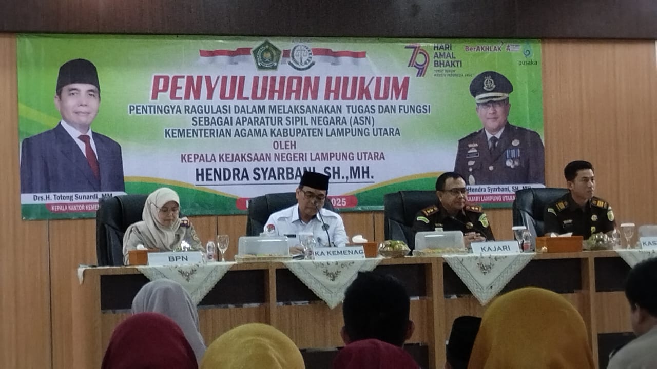 PENTINGNYA REGULASI  DALAM MELAKSANAKAN TUGAS SEBAGAI ASN  KEPALA MTsN 1 LAMPUNG UTARA IKUTI PENYULUHAN HUKUM