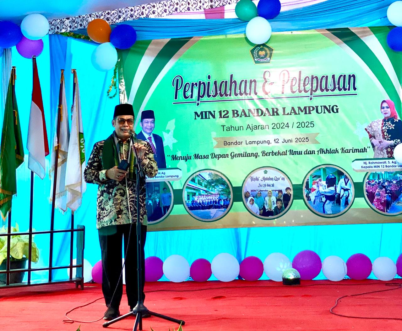Kepala Kemenag Berikan Pesan Inspiratif Saat Pelepasan Siswa-Siswi MIN 12 Bandar Lampung