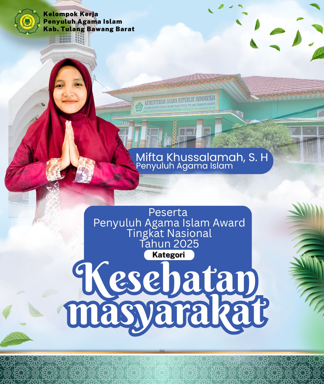 Biografi Mifta Khussalamah, S. H. Nominasi Penyuluh Agama Islam Award Tingkat Nasional Tahun 2025