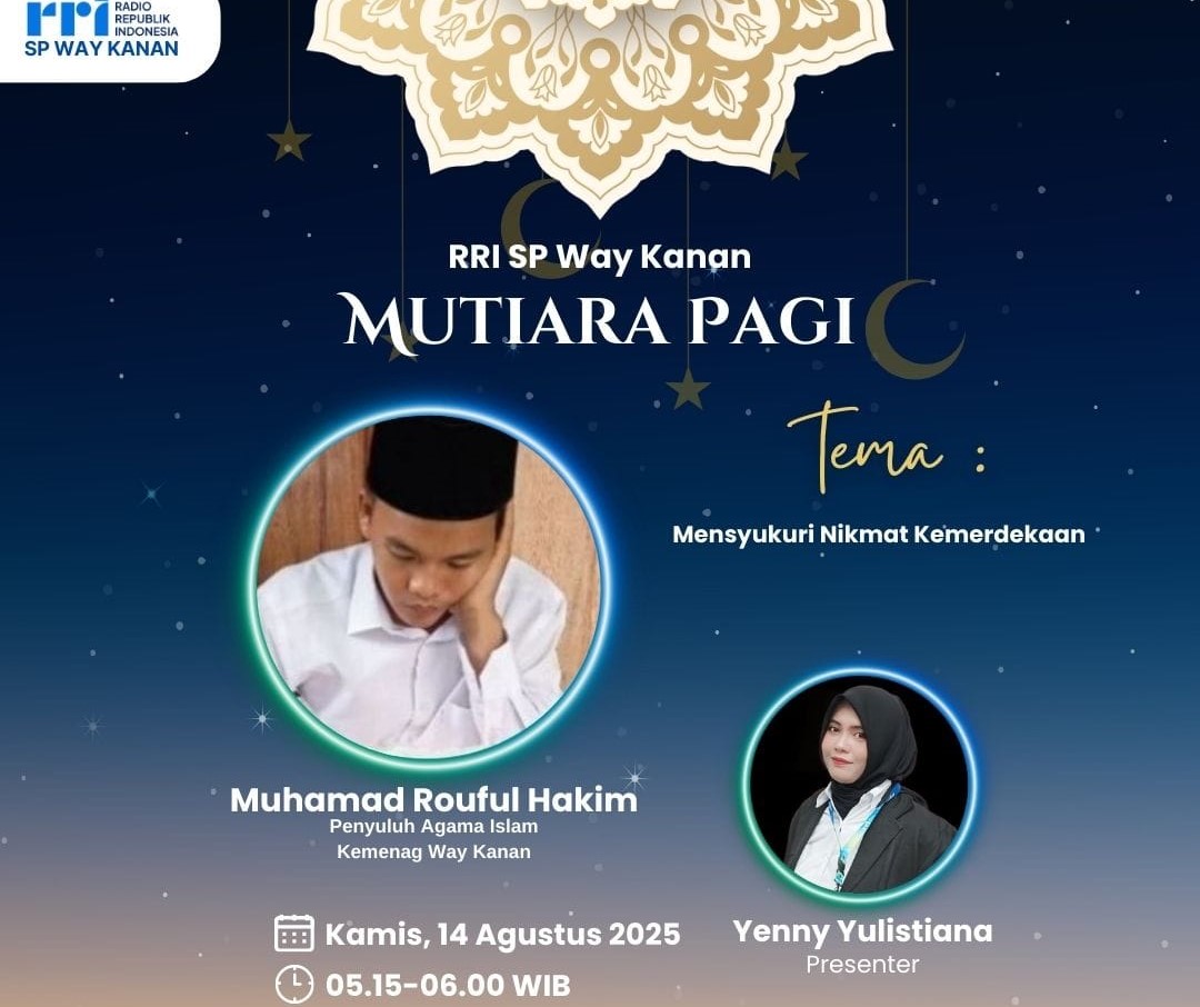Mutiara Pagi RRI. M. Rouful ajak masyarakat mensyukuri nikmat kemerdekaan