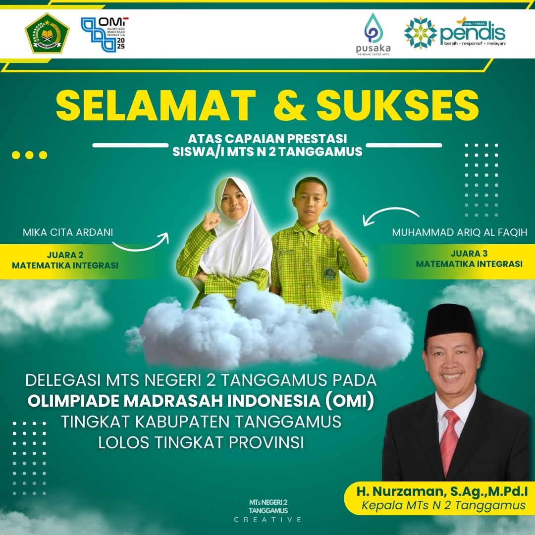 MTsN 2 Tanggamus Raih Prestasi Gemilang di Olimpiade Madrasah Indonesia (OMI) 2025