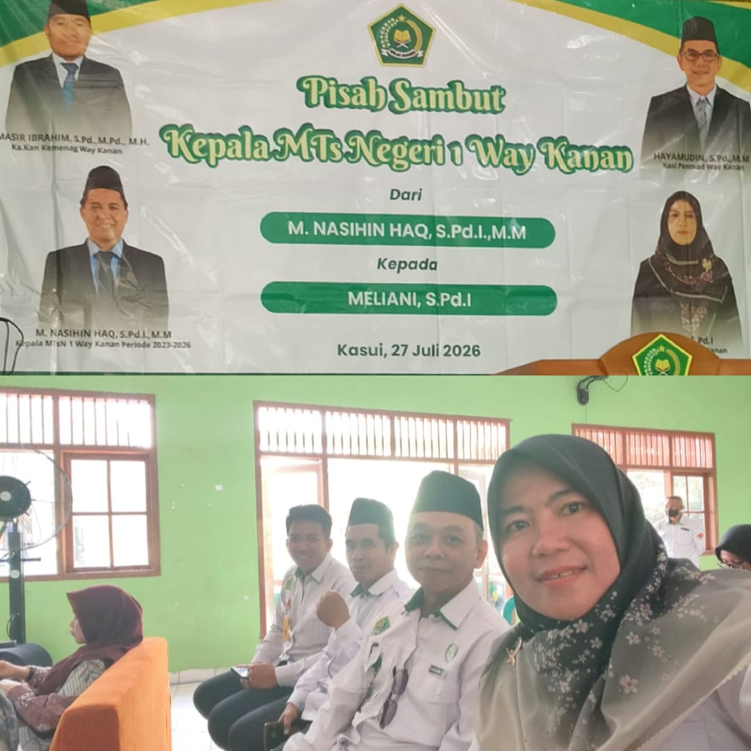 Pererat Silaturahmi antar-Madrasah, Plt. Kepala MIN 4 Way Kanan Hadiri Pisah Sambut di MTsN 1 Way Kanan