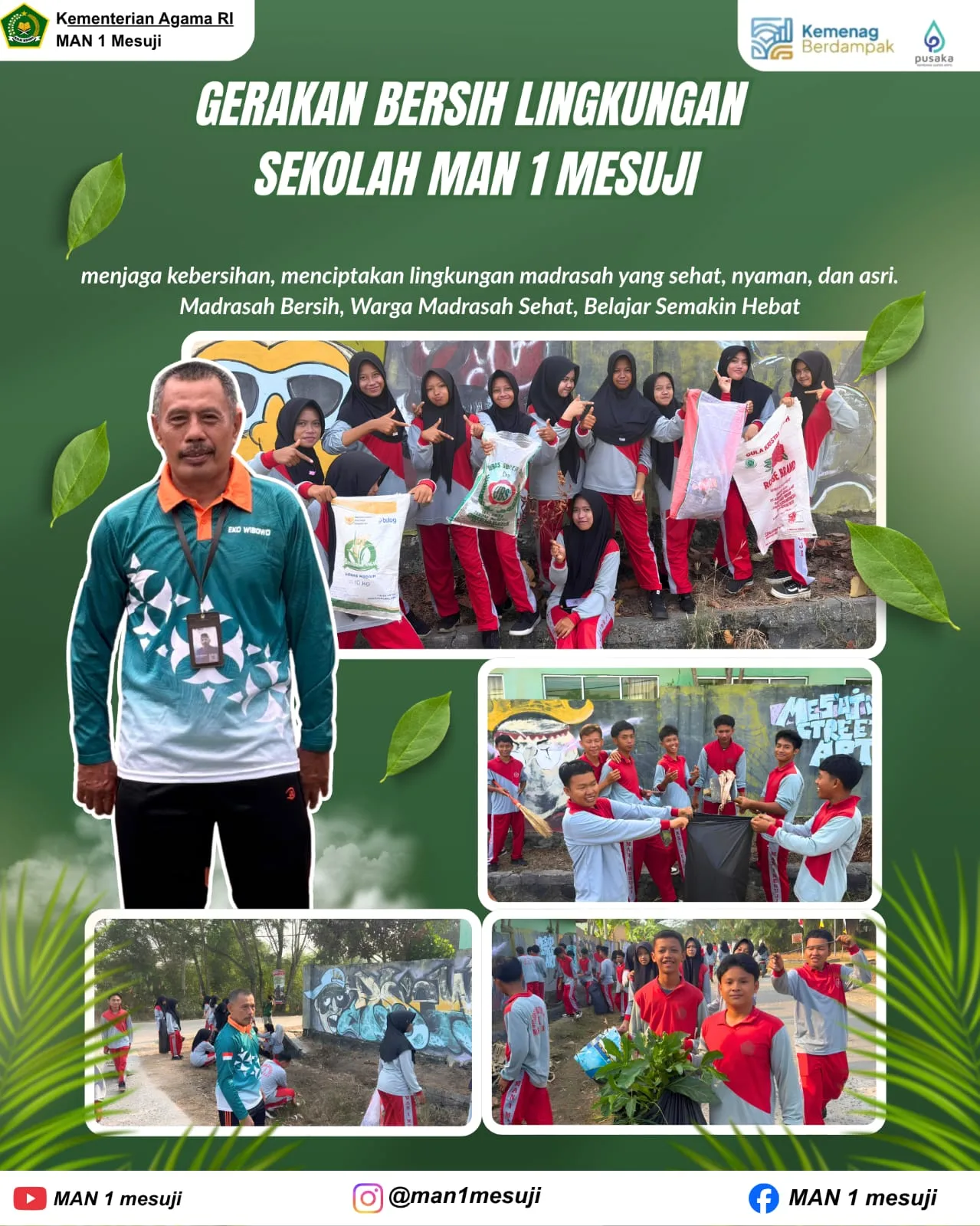 Tingkatkan Kesadaran Lingkungan, Seluruh Warga MAN 1 Mesuji Gotong Royong Bersihkan Sekolah
