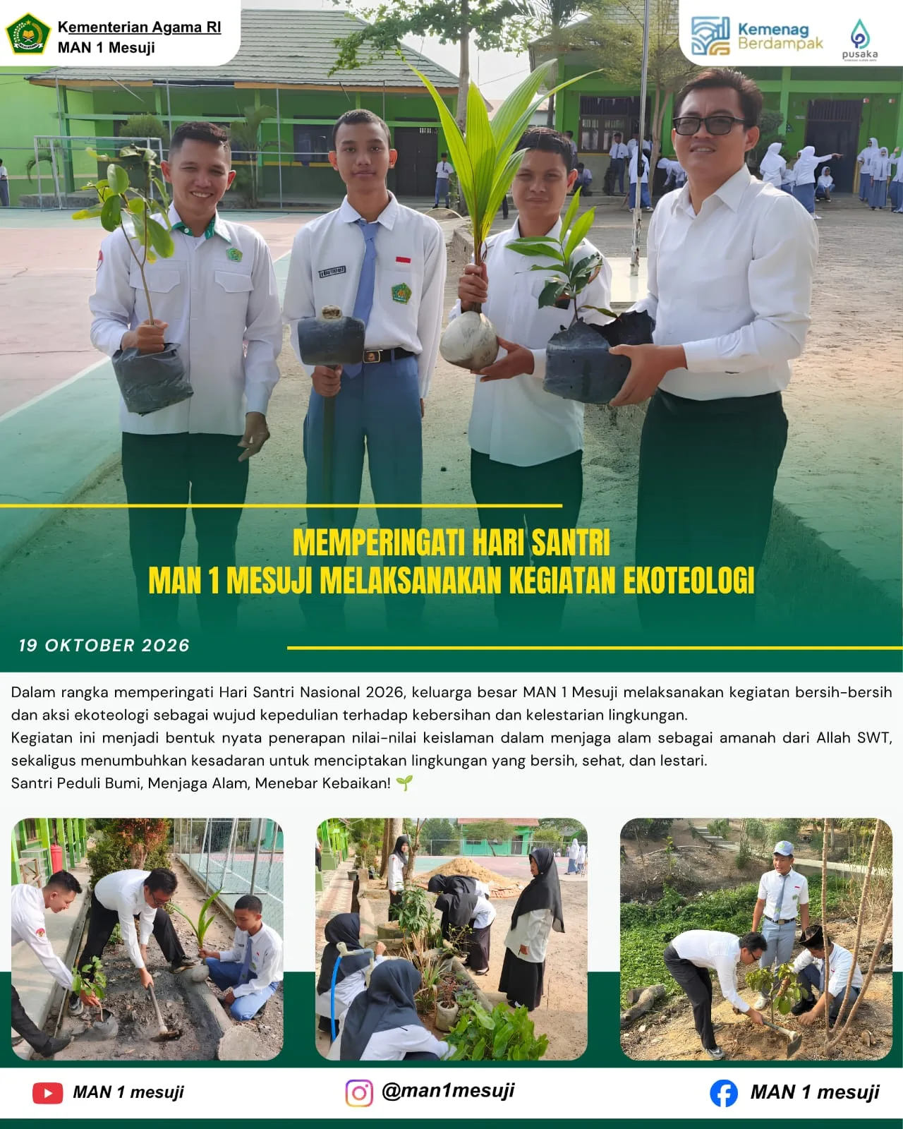 Sambut Hari Santri, Keluarga Besar MAN 1 Mesuji Gelar Aksi Bersih Lingkungan dan Penanaman Pohon
