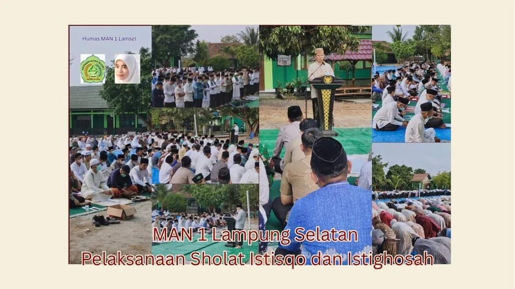 Pertautkan Doa dan Ikhtiar Spiritual, Jajaran Pemkab dan Kemenag Lampung Selatan Gelar Shalat Istisqa Memohon Keberkahan Hujan di MAN 1 Lampung Selatan