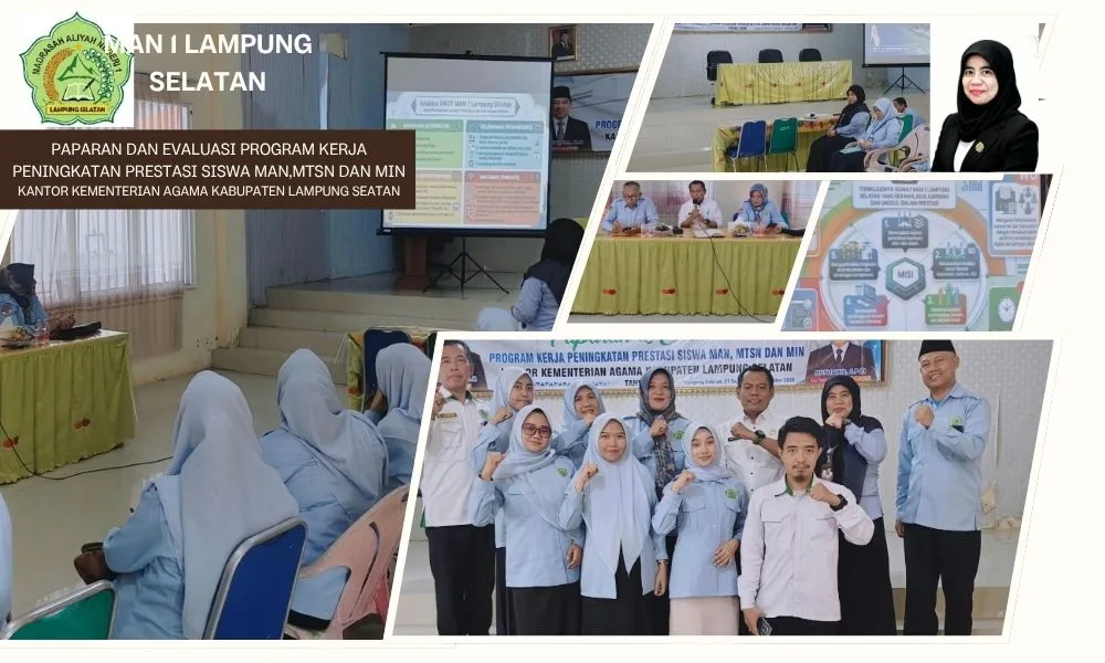 Sinergitas Peningkatan Prestasi Peserta Didik: Kemenag Kabupaten Lampung Selatan Sambut Positif Paparan Program Kerja MAN 1 Lampung Selatan
