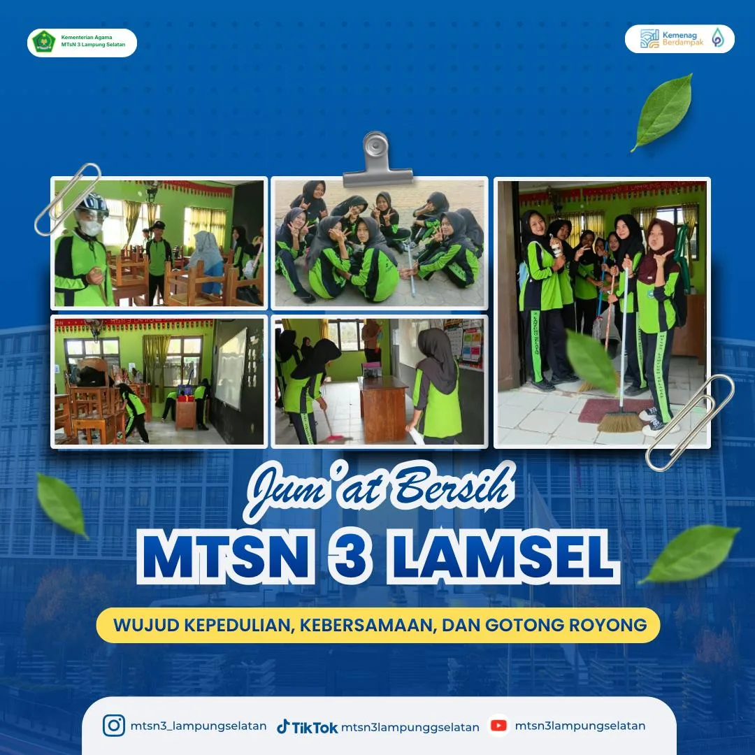 MTsN 3 Lampung Selatan Gelar Aksi Bersih-Bersih Lingkungan Madrasah Pascaerupsi Gunung Anak Krakatau