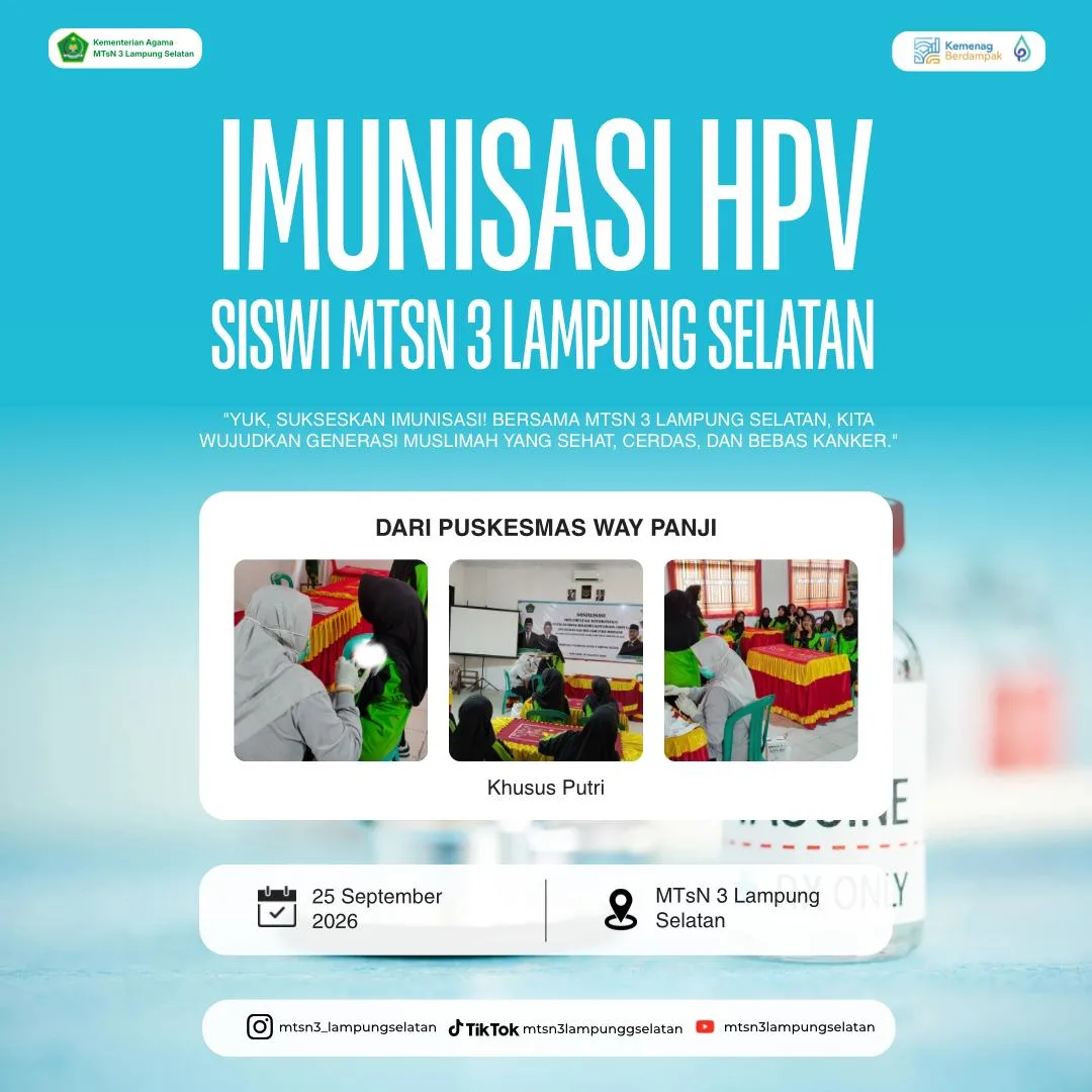 MTsN 3 Lampung Selatan Laksanakan Imunisasi HPV bagi Siswi Kelas IX